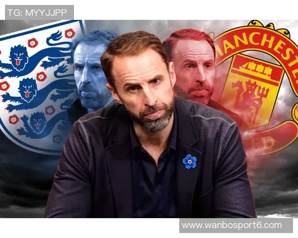 索斯盖特愿执教曼联但称需四年才能争欧冠荣耀 索斯盖特愿执教曼联但称需四年才能争欧冠荣耀